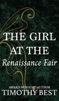 The Girl at the Renaissance Fair 1963705637 Book Cover