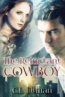 The Reluctant Cowboy 1523934115 Book Cover