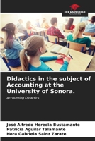 Didactics in the subject of Accounting at the University of Sonora.: Accounting Didactics B0CKKQX5RZ Book Cover