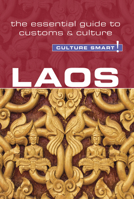 Laos - Culture Smart!: The Essential Guide to Customs  Culture 1857338804 Book Cover