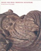 Image and Idol: Medieval Sculpture 1854374001 Book Cover