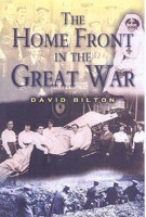 Home Front in the Great War 1844150003 Book Cover