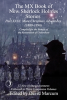 The MX Book of New Sherlock Holmes Stories Part XXIX: More Christmas Adventures 1889-1896 1787059316 Book Cover