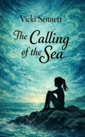 The Calling of the Sea B0GVKTVSGL Book Cover