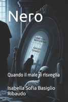 Nero: Quando il male si risveglia (Italian Edition) B0FPXFL236 Book Cover