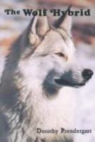 Wolf Hybrid 0962364002 Book Cover