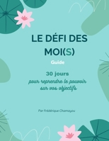 Le défi des moi(s) B09HFXHBJF Book Cover