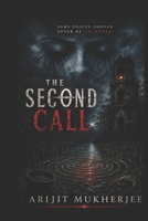 THE SECOND CALL (Shadows of the Ancients) B0HD17P7RQ Book Cover