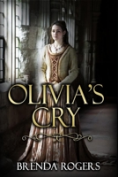 Olivia's Cry B09R38NVG6 Book Cover