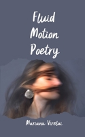 Fluid Motion Poetry 9916398585 Book Cover