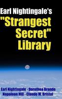 Earl Nightingale's Strangest Secret Library 1365543285 Book Cover