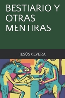 Bestiario y otras mentiras (Spanish Edition) B0GQH3XVRD Book Cover