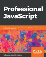 Professional JavaScript 1838820213 Book Cover