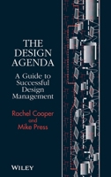 The Design Agenda: A Guide to Successful Design Management 0471941069 Book Cover