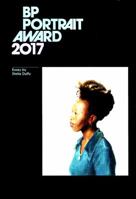 BP Portrait Award 2017 1855147807 Book Cover