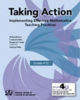 Taking Action: Implementing Effective Mathematics Teaching Practices in Grades 9-12 0873539761 Book Cover