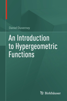 An Introduction to Hypergeometric Functions 303165143X Book Cover