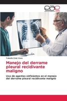 Manejo del derrame pleural recidivante maligno (Spanish Edition) 6200032157 Book Cover