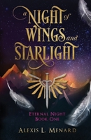 A Night of Wings and Starlight B0BZZYRWNW Book Cover