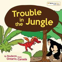 Trouble in the Jungle 1545060096 Book Cover