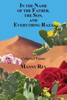 In the Name of the Father, the Son, and Everything Raza B0C8QQ2BS1 Book Cover