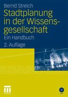 Stadtplanung in Der Wissensgesellschaft: Ein Handbuch 3531177095 Book Cover