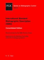ISBD International Standard Bibliographic Description (Series on Bibliographic Control) 3598242808 Book Cover