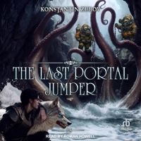 The Last Portal Jumper: Book 5: A LitRPG Progression Fantasy Series B0GXCGZWHM Book Cover