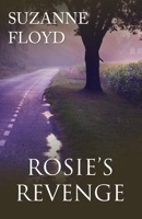 Rosie's Revenge 1500592269 Book Cover