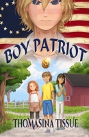Boy Patriot 1966675356 Book Cover