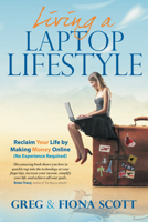 Living a Laptop Lifestyle 1907722890 Book Cover