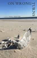 On Wrong Turns: Poems 1959680021 Book Cover