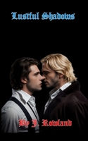 Lustful Shadows (Forbidden Shadows) B0DJZFTQR2 Book Cover