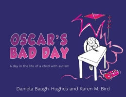 Oscar's Bad Day 1398485748 Book Cover