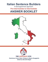 Italian Sentence Builders - Pre-intermediate to Intermediate - ANSWER BOOKLET B0C9SDMDXM Book Cover
