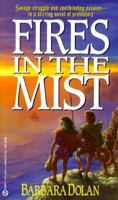 Fires in the Mist 0451404033 Book Cover
