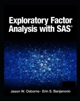 Exploratory Factor Analysis with SAS B08NDXFFB5 Book Cover