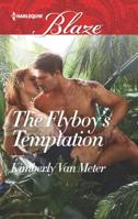The Flyboy's Temptation 0373798989 Book Cover