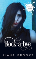 Rock-a-bye 1925825760 Book Cover