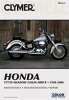 Honda VT750 Shadow Chain Drive 1998-2006 (Clymer Motorcycle Repair) (Clymer Motorcycle Repair) 1599690837 Book Cover