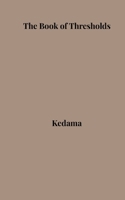 The Book of Thresholds 2982446774 Book Cover