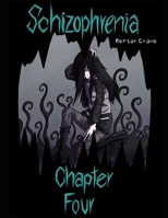 Schizophrenia Chapter 4: Deutsche Ausgabe B0BXMYJH41 Book Cover