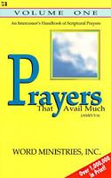 Prayers That Avail Much, Volume I 0892745908 Book Cover