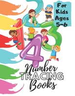 Number Tracing Books For Kids Ages 5-6: Beginner Math Preschool Learning Book with Number Tracing and Matching Activities for 2, 3 and 4 year olds B08CMYCDSJ Book Cover