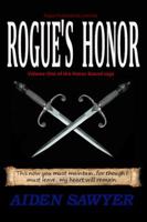 Rogue's Honor 0983931100 Book Cover