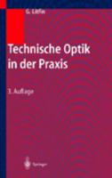 Technische Optik in der Praxis 354021884X Book Cover