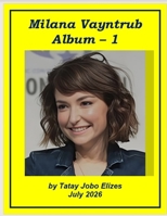 Milana Vayntrub Album - 1 B0HBNC6L97 Book Cover