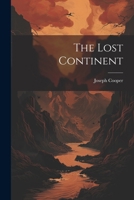 The Lost Continent 1022787497 Book Cover