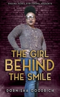 The Girl Behind The Smile 0692979972 Book Cover