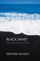 Black Sand: New and Selected Poems 1845232100 Book Cover